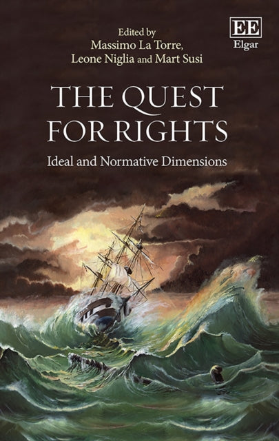 The Quest for Rights: Ideal and Normative Dimensions