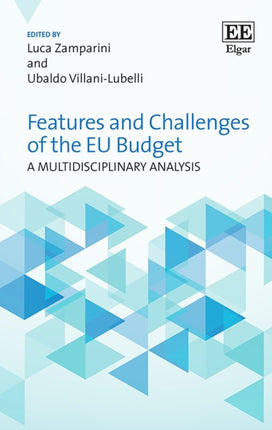 Features and Challenges of the EU Budget: A Multidisciplinary Analysis