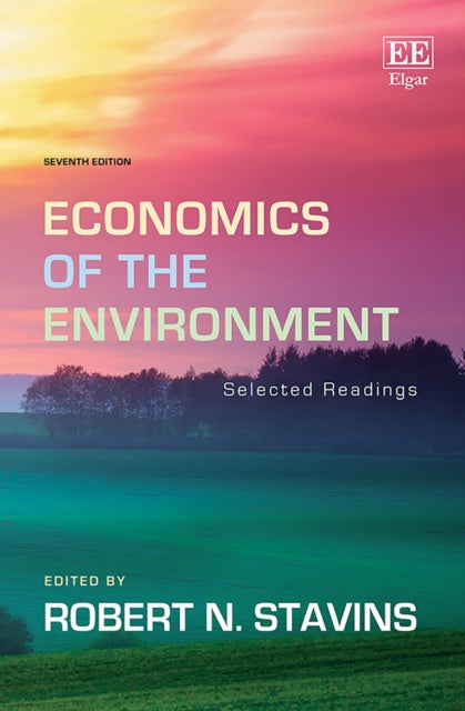 Economics of the Environment: Selected Readings, Seventh Edition