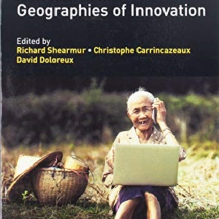 Handbook on the Geographies of Innovation