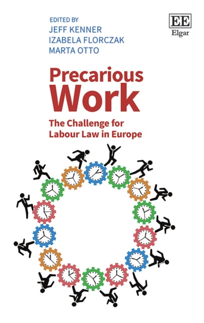 Precarious Work: The Challenge for Labour Law in Europe