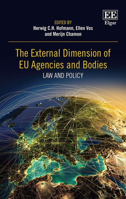 The External Dimension of EU Agencies and Bodies: Law and Policy