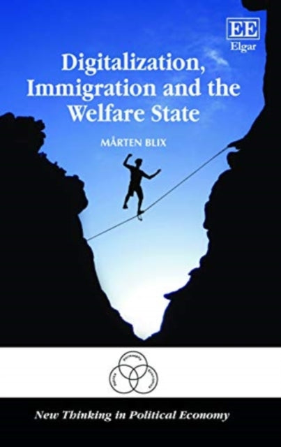 Digitalization, Immigration and the Welfare State