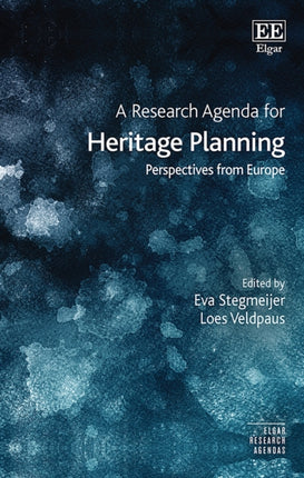 A Research Agenda for Heritage Planning: Perspectives from Europe