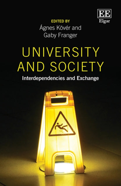 University and Society: Interdependencies and Exchange