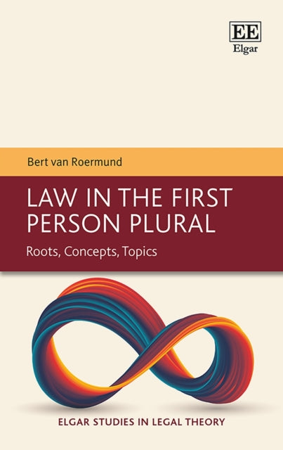 Law in the First Person Plural: Roots, Concepts, Topics