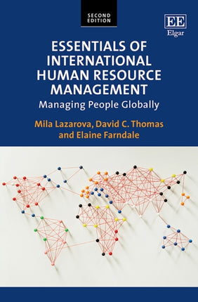 Essentials of International Human Resource Management: Managing People Globally