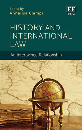 History and International Law: An Intertwined Relationship