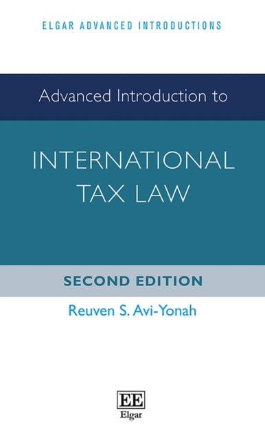 Advanced Introduction to International Tax Law: Second Edition