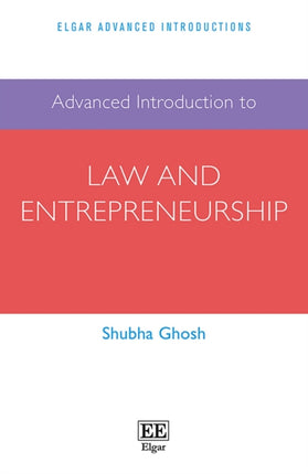 Advanced Introduction to Law and Entrepreneurship