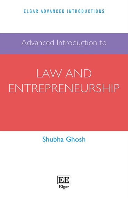 Advanced Introduction to Law and Entrepreneurship