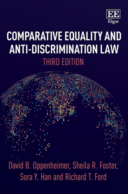 Comparative Equality and Anti-Discrimination Law, Third Edition