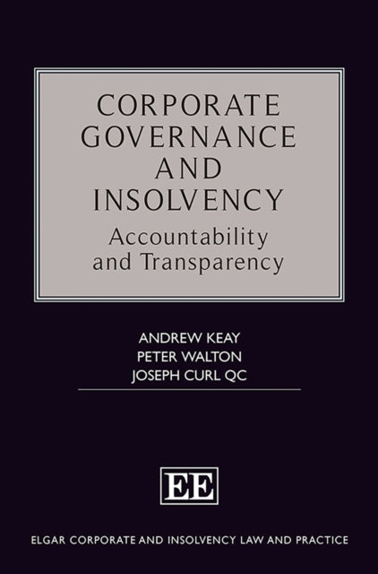 Corporate Governance and Insolvency: Accountability and Transparency