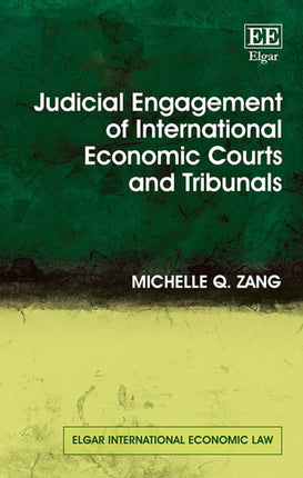 Judicial Engagement of International Economic