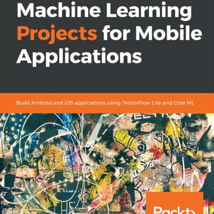 Machine Learning Projects for Mobile