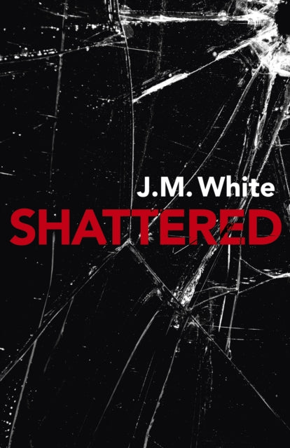 Shattered: Where there is darkness, there isn't always light