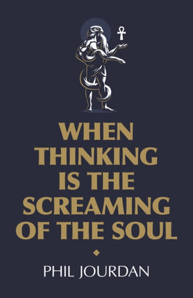 When Thinking is the Screaming of the Soul: a non-story