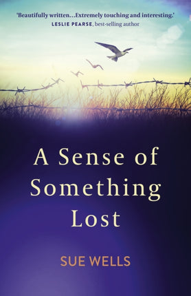 Sense of Something Lost, A: Learning to face life's challenges