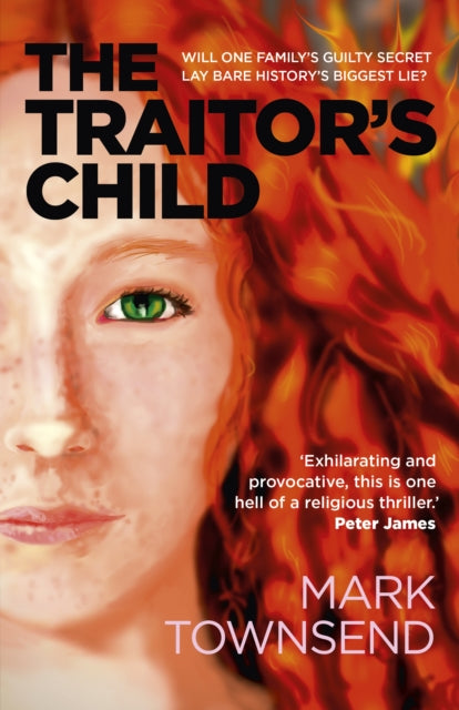 Traitor's Child, The: Will one family's guilty secret lay bare history's biggest lie?