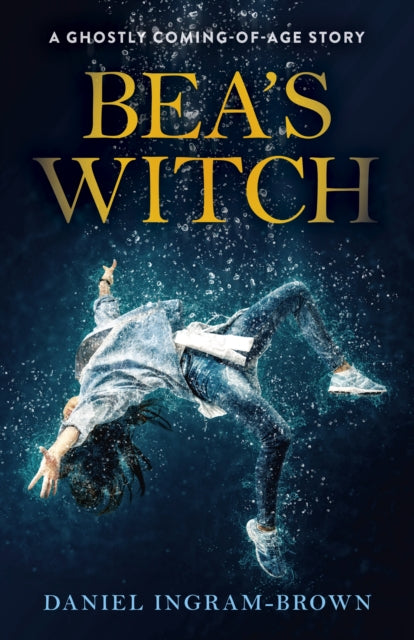 Bea's Witch: A ghostly coming-of-age story