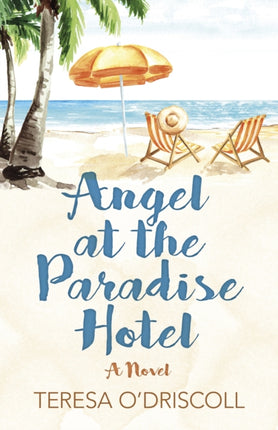 Angel at the Paradise Hotel: A Novel