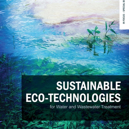 Sustainable eco-technologies for water and wastewater treatment