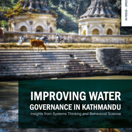Improving Water Governance in Kathmandu: Insights from Systems Thinking and Behavioral Science
