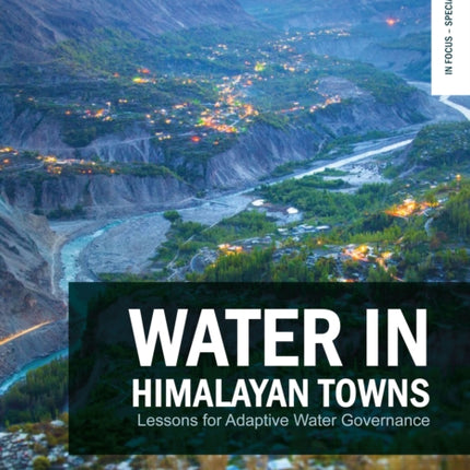 Water in Himalayan Towns: Lessons for Adaptive Water Governance