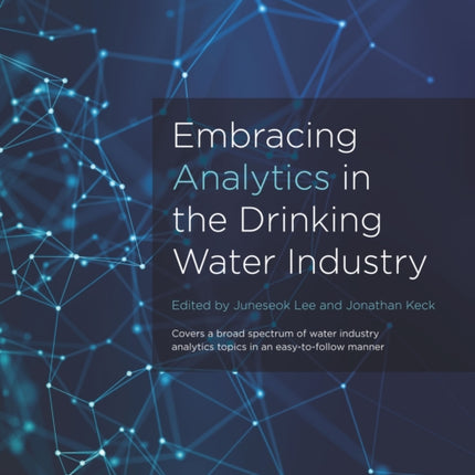 Embracing Analytics in the Drinking Water Industry