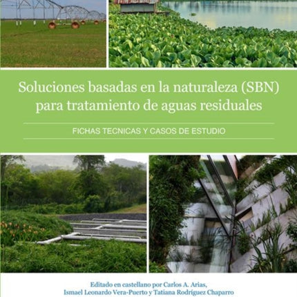 Soluciones basadas en la naturaleza para el tratamiento de aguas residuales