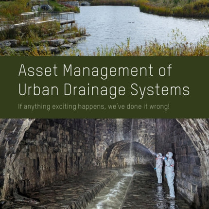 Asset Management of Urban Drainage Systems