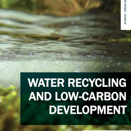 Water recycling and low-carbon development