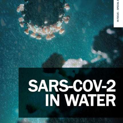SARS-CoV-2 in Water