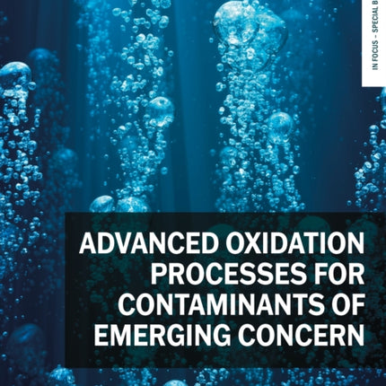Advanced Oxidation Processes for Contaminants of Emerging Concern