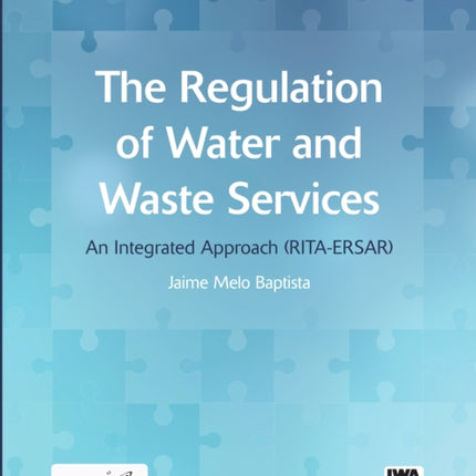 The Regulation of Water and Waste Services