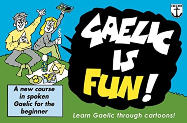 Gaelic is Fun!