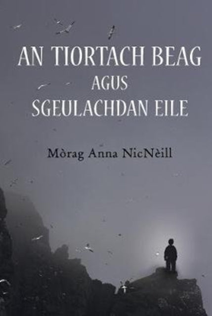 An Tiortach Beag agus Sgeulachdan Eile