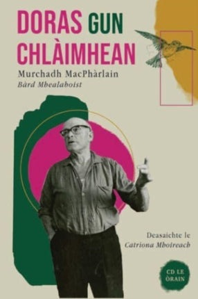 Doras Gun Chlaimhean: Murchadh MacPharlain, Bard Mhealaboist