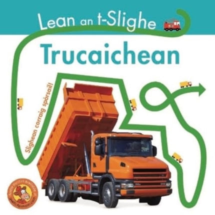 Lean an t-Slighe Trucaichean