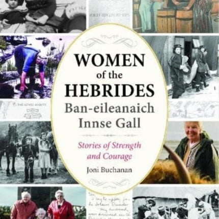 Women of the Hebrides  Baneileanaich Innse Gall