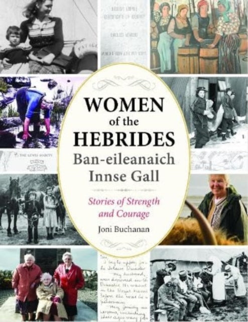 Women of the Hebrides  Baneileanaich Innse Gall