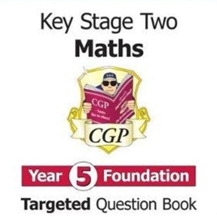 KS2 Maths Year 5 Foundation Targeted Question