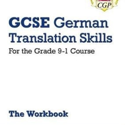 GCSE German Translation Skills Workbook (includes