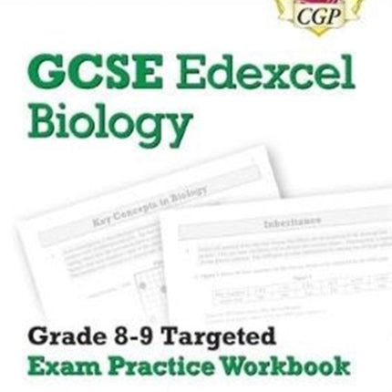 New GCSE Biology Edexcel Grade 8-9 Targeted Exam