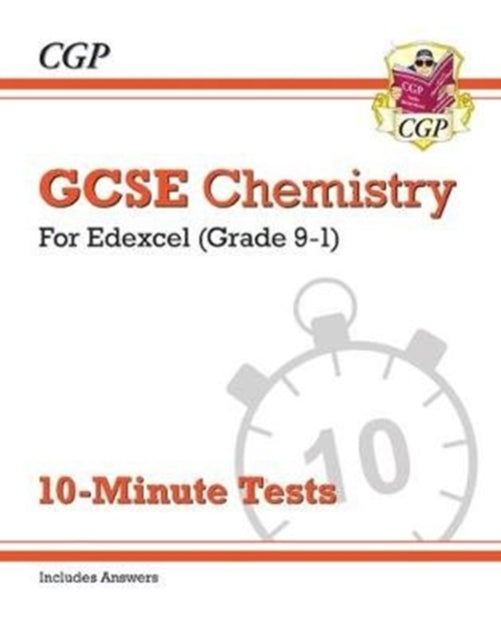 GCSE Chemistry: Edexcel 10-Minute Tests (includes