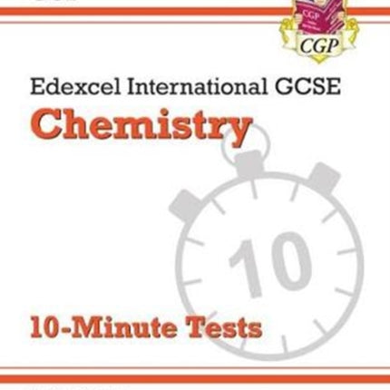 Edexcel International GCSE Chemistry: 10-Minute