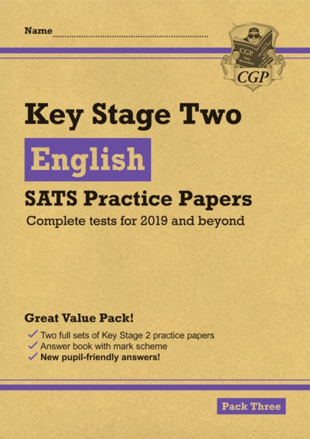 KS2 English SATS Practice Papers: Pack 3 - for