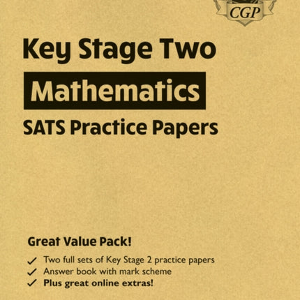KS2 Maths SATS Practice Papers: Pack 5 - for the