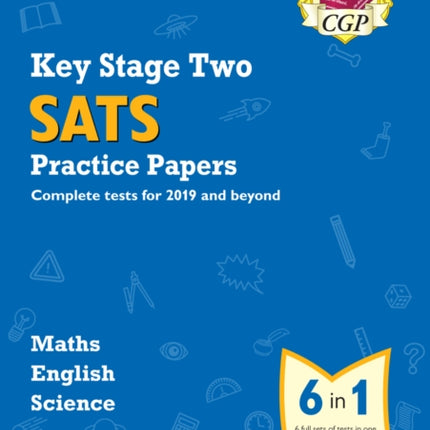 KS2 Complete SATS Practice Papers Pack 1: Science, Maths & English (for the 2024 tests)