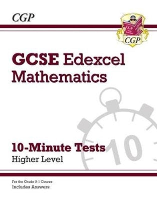 GCSE Maths Edexcel 10-Minute Tests - Higher
